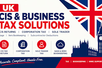 handle UK cis tax return, corporation tax, sole trader sage and xero bookkeeping