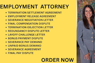 be your employment lawyer for redundancy, bonuses,layoffs and severance disputes