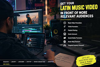 promote your latin music video to targeted audiences