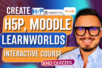 create interactive online course with h5p moodle learnworlds quizzes and course