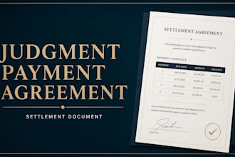 prepare a judgment payment and settlement agreement