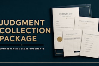 prepare a comprehensive judgment collection documentation package