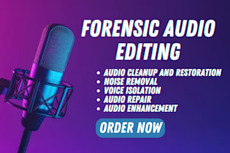 forensic audio audio restoration noise reduction digital forensic audio editing