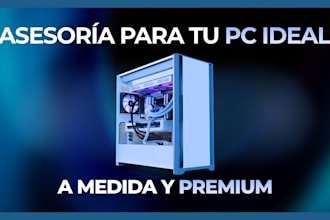 armar el mejor presupuesto para tu nueva PC