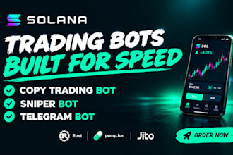 develop solana trading bot, copy trading bot, sniper bot and pumpfun bot