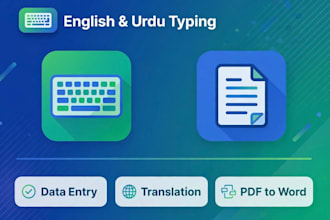 do fast typing, data entry, english to urdu translation
