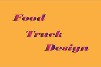 create a professional food truck for your business