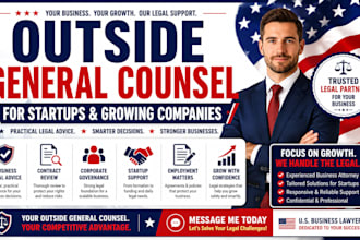 be your outside general counsel for startups and growing companies