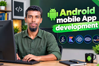 develop android app mobile app development  custom aplication