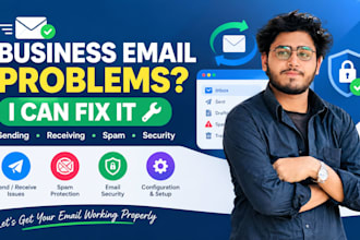 fix your business email sending, receiving, spam and security issues