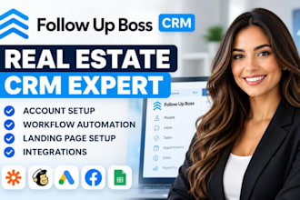 set up follow up boss CRM, follow up boss workflow automation, fub CRM expert