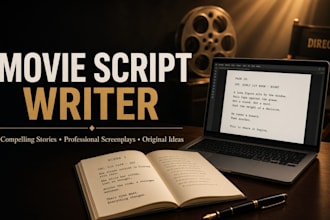 be your movie script writer