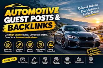 build automotive backlinks with niche relevant guest posts
