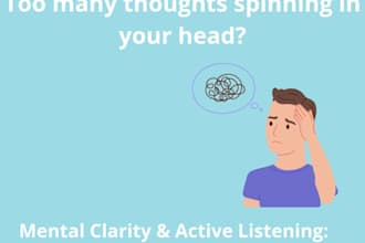 active listener and executive sounding board