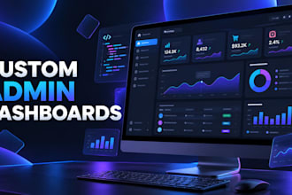 build a custom admin dashboard with react or nextjs