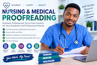 proofread and edit medical, nursing and healthcare documents