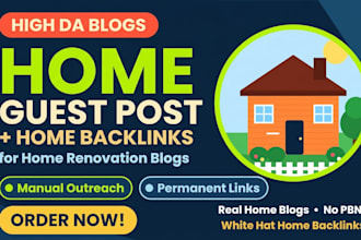 do home guest post and home backlinks through home renovation blog
