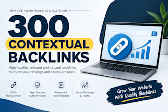 do 300 high quality contextual backlinks