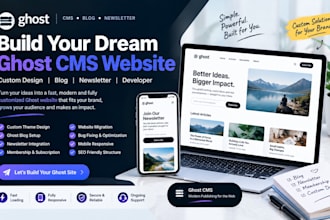 build ghost cms website ghost newsletter blog writer developer custom design