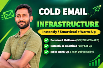 set up instantly or smartlead cold email infrastructure with warm up