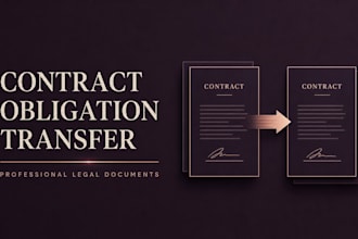 prepare documents for transferring contractual obligations