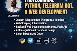 develop python bots, web scrapers, and websites