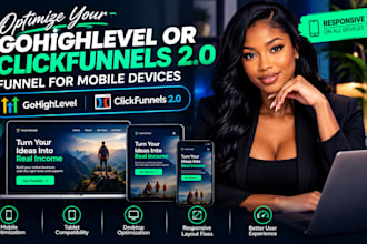 optimize your gohighlevel or clickfunnels2 0  for mobile devices