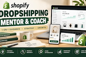 be your shopify dropshipping mentor and coach
