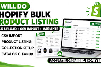do shopify CSV import bulk product upload listing and professional catalog setup