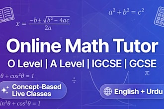be your online math tutor for o level a level and igcse