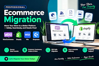 migrate woocommerce  shopify wix  shopware with complete data transfer