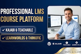 design kajabi website teachable or learnworlds online course platform thinkific