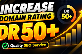 increase your website domain rating DR to 50 plus