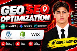 do GEO SEO optimization for chatgpt, gemini, perplexity on wordpress shopify wix
