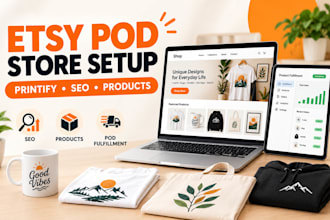 create esty print on demand store with printify products SEO etsy shop setup pod