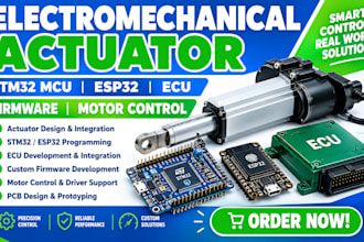 do electromechanical actuator, stm32 mcu, eps32, ecu, firmware, motor control