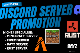 fivem discord server promotion, minecraft server, dayz, rust discord promotion