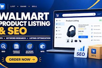 create and optimize walmart product listings with SEO and wfs