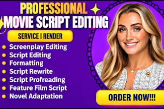 edit and format your screenplay, movie script editing, film script, tv series