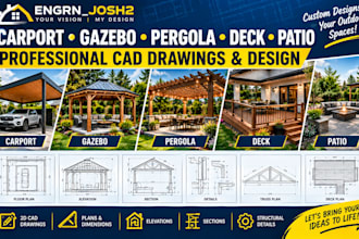 design carport, gazebo, pergola, deck and patio plans and cad drawings
