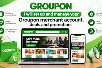 setup list and manage your groupon merchant account, deals and promotions