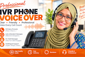 record professional bangla IVR phone greetings voice prompts