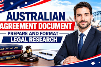prepare, format, and research your australian legal agreement