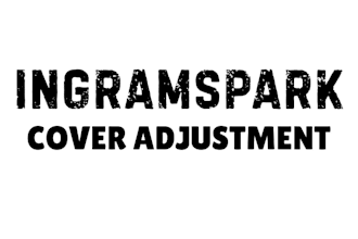fix, resize, and adjust your ingramspark book cover for print rejection