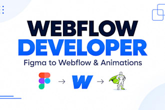 be your webflow developer for figma to webflow and animations