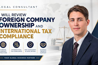 review foreign company ownership and international tax compliance
