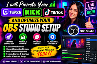 promote your twitch, kick and tiktok and optimize your obs studio setup