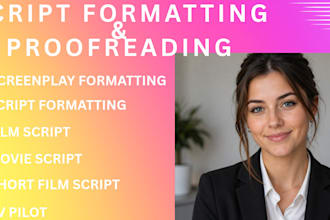 format your screenplay movie script TV pilot film script short film script