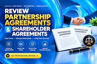 review partnership agreements and shareholder agreements