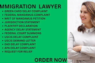 be your immigration lawyer for mandamus complaints, ead and green card delays